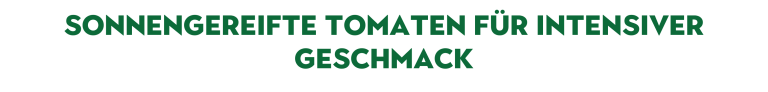 Buitoni Sonnengereifte Tomaten Text